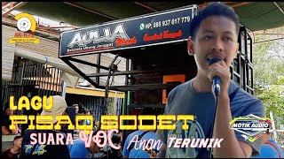 lagu pisaq sodet versi Aulia musik cover VOC .Anan ft Ilahi  suara terunik