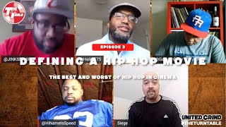 The TurnTable S2 Ep3 (Defining a Hip Hop movie)