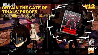 Obtain the "Prince of Nightmares' Proof" - Persona 5 Strikers (Sendai Jail) Playthrough #12