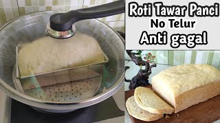 Resep Roti Tawar Panci (NO Telur Anti Gagal) Tidak Bikin Neg Pakai Teknik CLETHOT