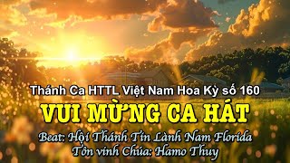 160 Vui Mừng Ca Hát - Hamo Thuy