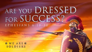 Are You Dressed For Success? - Pastor Jeff Schreve