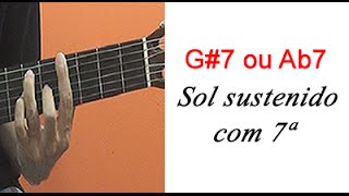 Sol sustenido com sétima - Dicionário de acordes para violão