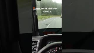 Na chuva , redobrar atenção !