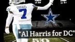 DID THE COWBOYS FRONT OFFICE GIVE AL HARRIS A FAIR CHANCE FOR DC?