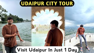 Udaipur | Udaipur Tourist Places | Places To Visit In Udaipur | Udaipur Vlog | Udaipur City