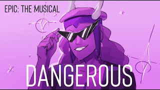 Dangerous | Hermes [EPIC: The musical] Animatic [Old]