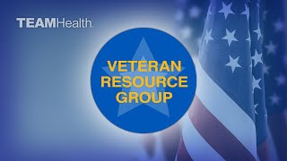 TeamHealth's Veterans Resource Group - Dr. Neil Vining