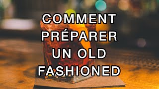 Comment préparer le Old Fashioned, le premier cocktail de l’histoire - Recette Cocktail