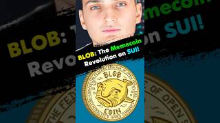 BLOB: The MEMECOIN revolution on SUI! #blob #sui #crypto #memecoin