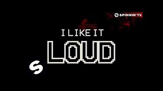 Cash Cash - I Like It Loud