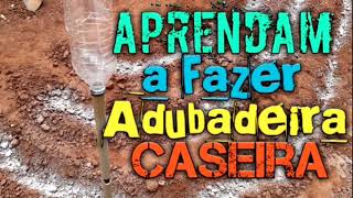 COMO FAZER ADUBADEIRA DE GRANULADOS MANUAL COM GARRAFA PET/ VEJAM ESSE VÍDEO