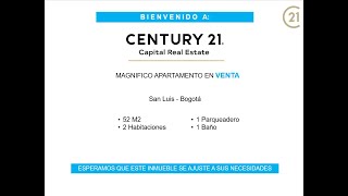 CENTURY 21 - Capital Real Estate - Apartamento en Venta -  San Luis  - Bogotá