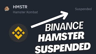 Hamster User Bad News 😞 | Binance Hamster Kombat Ko Suspended Kr dia | Hamster New update Today