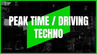 PEAK TIME / DRIVING TECHNO | MIX 093 | 132-138BPM | 4K