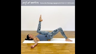 Gesunde Bewegungsgewohnheit: Pelvic Curl & Leg Float Sequence