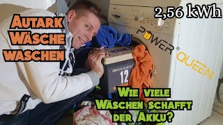 ⚡Wäsche waschen!? Mit der LiFePo4 Powerqueen Batterie🔋 Klappt das?