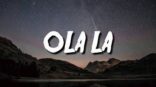 Kate Linn - Ola La (Lyrics)