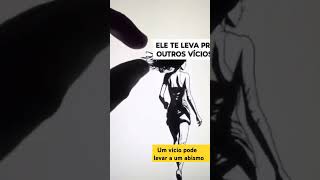 Como não cair num vício. Evite a primeira vez #shortsviral #dicasdiarias #maisviews #dicas