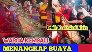 S4DIS⁉️SEPUPU BUAYA RISKA DI TANGKAP WARGA😭😭