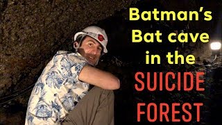 Batman’s Bat Cave in the Suicide Forest