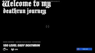 120 Level Deathrun The Journey Begins (1) How Many Times Will I Die? Death Montages?