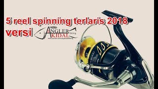 5 Reel Spinning Terlaris & Ekonomis  Versi ANGLER KIDAL