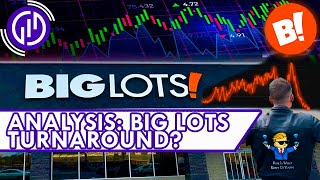 The Turnaround Case For Big Lots ($BIG) Stock