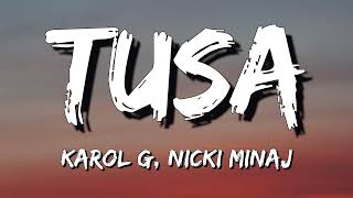 KAROL G, Nicki Minaj - Tusa (Letra\Lyrics)