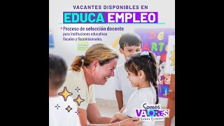 VACANTES DISPONIBLES EN EDUCAEMPLEO