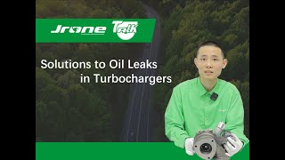 Jrone Turbocharger Oil Leakage Solution