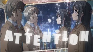 ATTENTION || [AMV/EDIT] || Sakurajima Mai