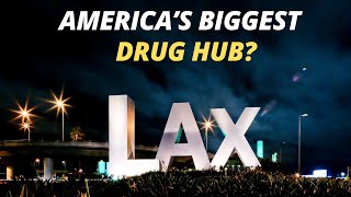 LAX Airport Exposed! The Hidden Global Distribution Center Nobody Talks About