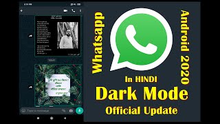 TUTORIAL WHATSAPP DARK MODE (Android iOS) Enable | Official 2020 | WhatsApp Me Dark Mode Kaise