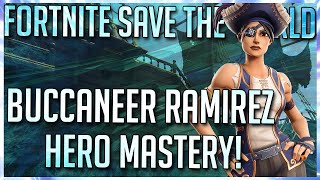 FORTNITE STW: BUCCANEER RAMIREZ HERO MASTERY | DEFENSIVE LEFT & RIGHTY BUILD!