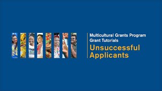 Multicultural Affairs Grant Tutorials: Unsuccessful Applicants