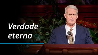 Verdade eterna | John C. Pingree Jr. | Outubro 2023 Conferencia General