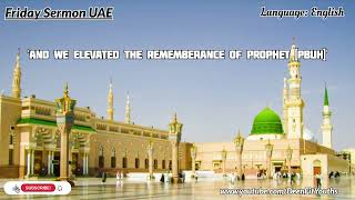 And We Elevated the Rememberance of Prophet[PBUH] | English | Friday Sermon UAE  | @DeenFitYouths