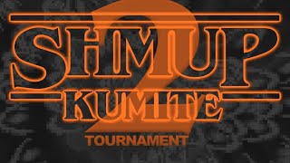 Shmup Kumite 2 Livestream! Live Shmup Duels! (Part 2)