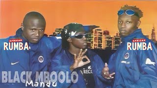 Black Mbolo - Kumba