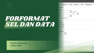 Format Sel dan Data | Excel Basic