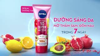 SERUM DƯỠNG THỂ NIVEA SUPER 10 - DƯỠNG SÁNG, MỜ THÂM SẠM SAU 7 NGÀY!