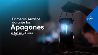 💡 Primeros auxilios durante un apagón 💡