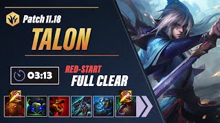 Massive Talon Jungle Buffs on Patch 11.18 | Talon Jungle Clear Guide | 3:13 Red-Start Full Clear