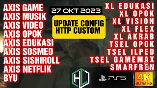 UPDATE || CONFIG HC || ALL AXIS || ALL TSEL || ALL INDOSAT || ALL XL || BYU [ 27 OKT ]