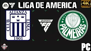 ALIANZA LIMA VS PALMEIRAS | LIGA DE AMERICA [FC 24]