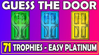 Easy Platinum With 71 Trophies (Crossave) - Guess the Door Quick Trophy Guide