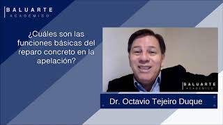 ¿Cuáles son las funciones básicas del reparo concreto en la apelación?