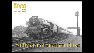 The Loco Files Episode 19 - Stanier Coronation