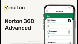 Norton 360 Advanced - Uma única solução para sua vida digital.